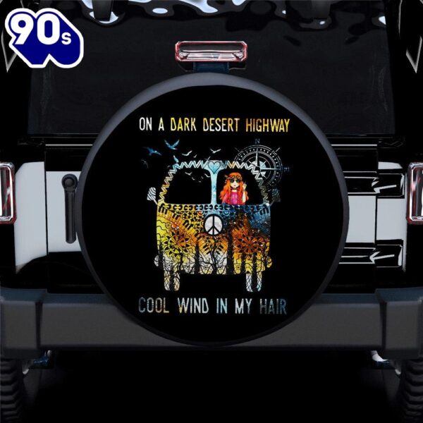 Hippie Tire Covers Cool Wind In My Hair Hippie Car Spare Tire Covers Gift For Campers