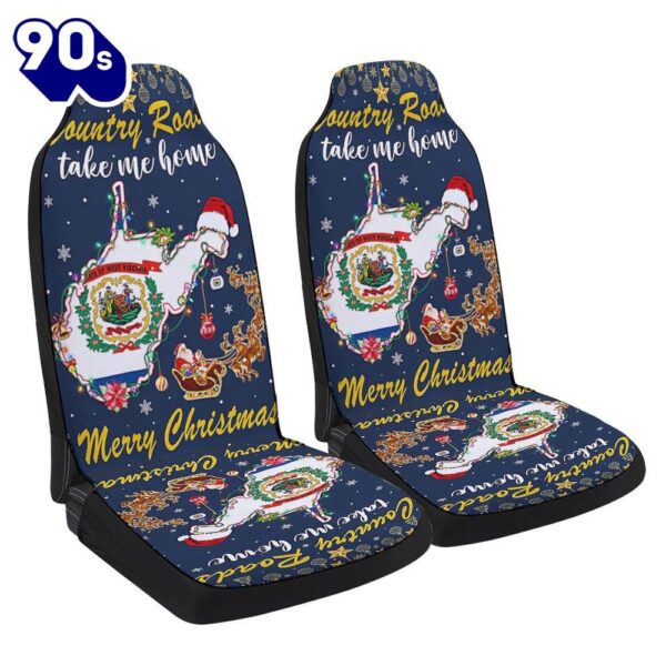 Country Roads Take Me Home Merry Christmas In West Virginia Seat Cover Cars  Gift For Christmas