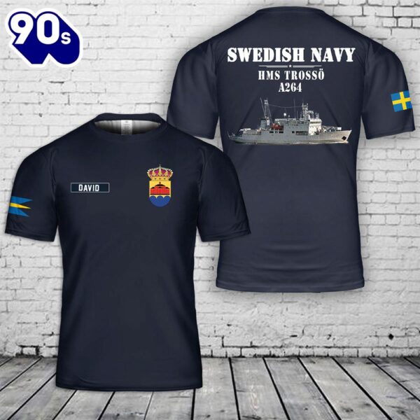 Custom Name Swedish Navy HMS Trosso (A264) 3D T-shirt