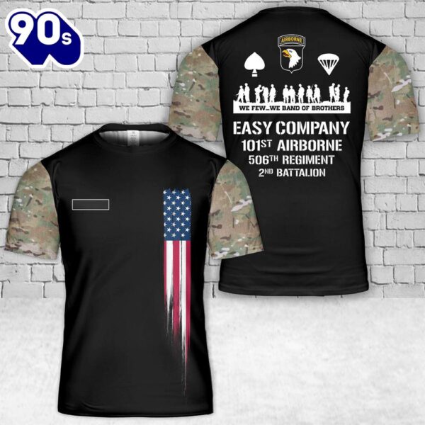 Custom Name US Army Easy Company – 101st Airborne – 506th Regiment – Band of Brothers T-Shirt 3D