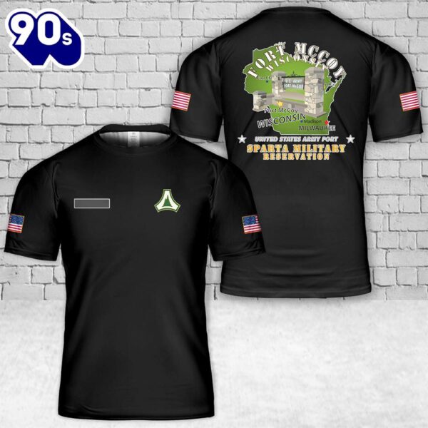 Custom Name US Army Ft McCoy WI – Sparta Military Resv T-Shirt 3D