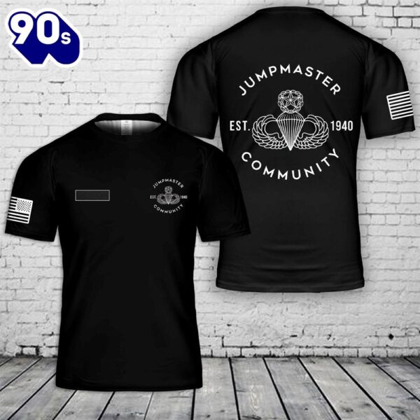 Custom Name US Army Jumpmaster Community T-Shirt 3D