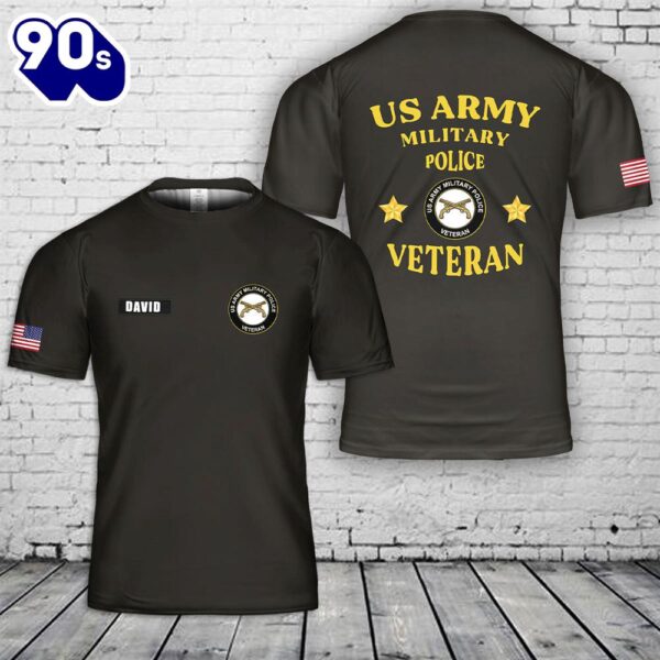 Custom Name US Army Military Police Veteran 3D T-Shirt
