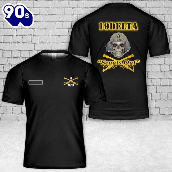 Custom Name US Army MOS 19D Cavalry Scout Out T-Shirt 3D