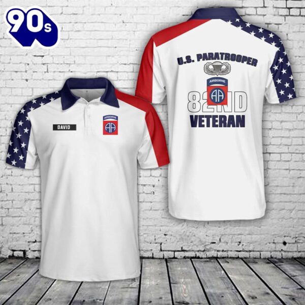 Custom Name US Army Veteran 82nd Airborne Division Paratrooper, 4th Of July Polo Shirt – Veteran Polo Shirt