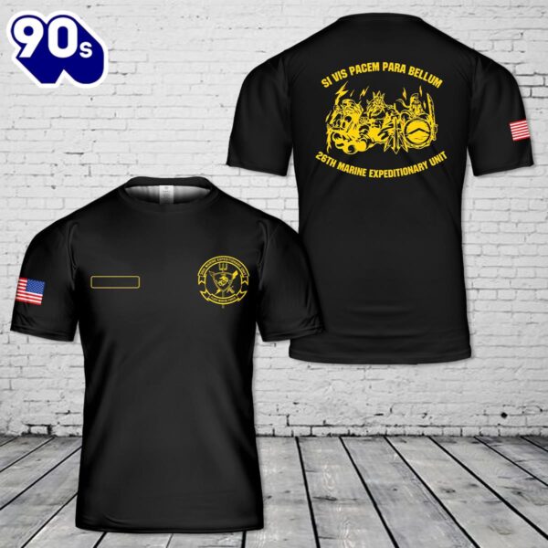 Custom Name US Marine Corps 26th Marine Expeditionary Unit (26th MEU) T-Shirt 3D , Veteran Shirt