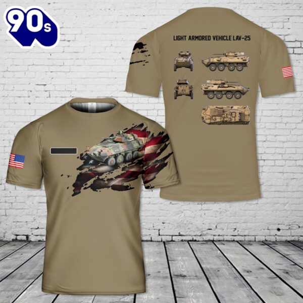 Custom Name U.S. Marine Corps Light Armored Vehicle LAV-25 T-Shirt 3D , Veteran Shirt