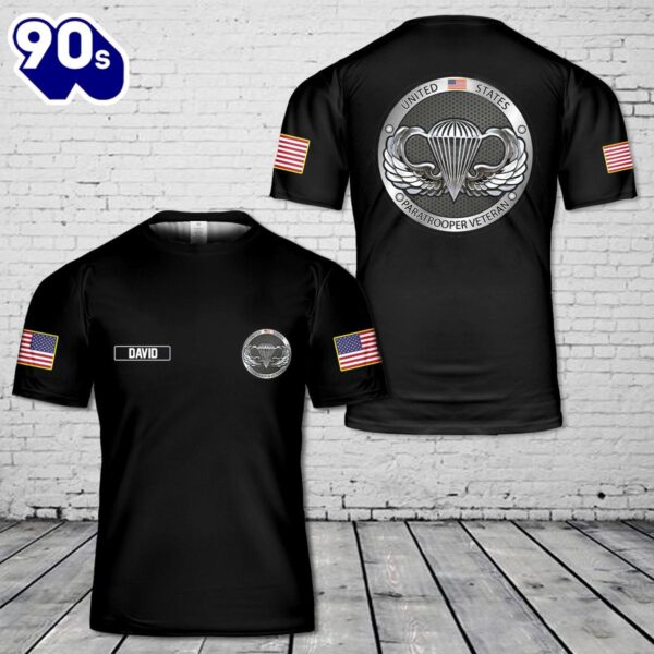 Custom Name US Paratrooper Veteran 3D T-Shirt , Veteran Shirt