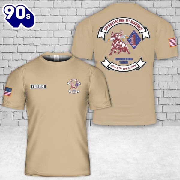 Custom Name USMC 3rd Battalion, 1st Marines 3D T-Shirt , Veteran Shirt