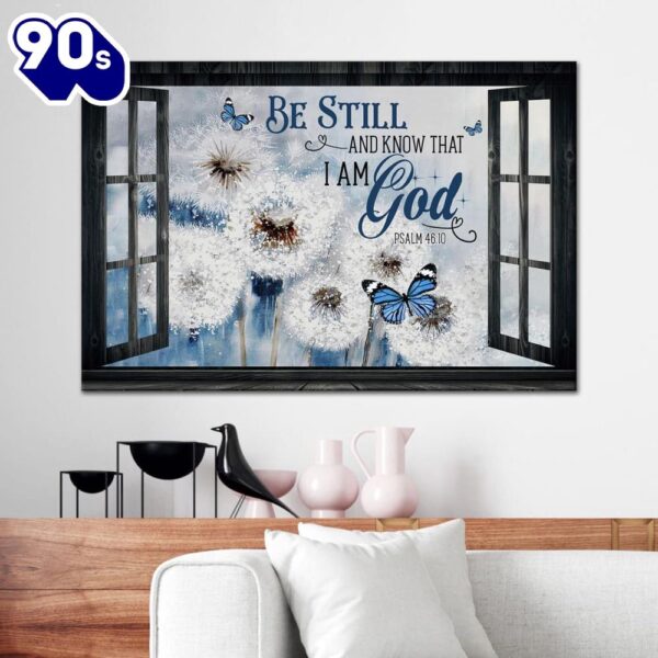 Dandelion Butterfly Be Still And Know Wall Art Canvas Print Religious Wall Decor