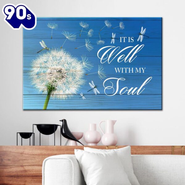 Dandelion It Is Well With My Soul Canvas Wall Art   Poster Gift Christmas