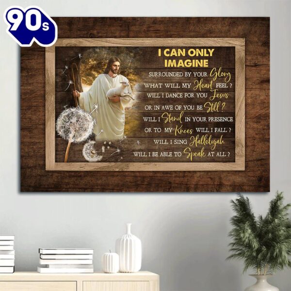 Dandelion Painting Walking With Jesus Lamb Of Jesus Sunny Day Canvas I Can Only Imagine Canvas Wall Art  Poster Gift Christmas