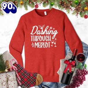 Dashing Through Merlot Sweatshirt ,…