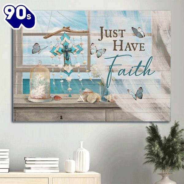 Deep Ocean Colorful Cross Summer Vibe Blue Butterfly Canvas Just Have Faith Canvas Wall Art  Poster Gift Christmas
