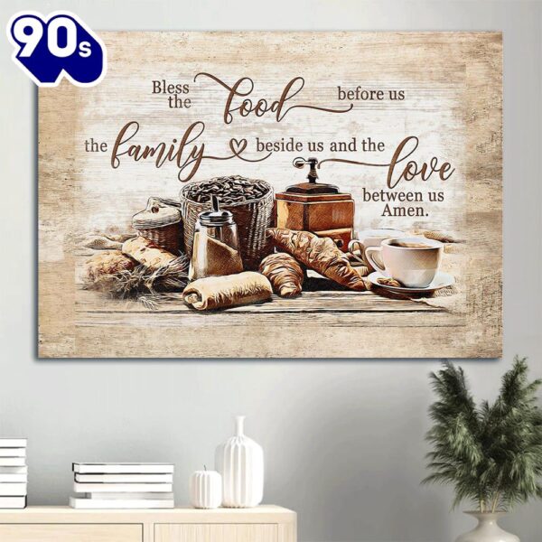 Delicious Meal Canvas Bless The Food Before Us The Love Between Us Canvas Wall Art  Poster Gift Christmas