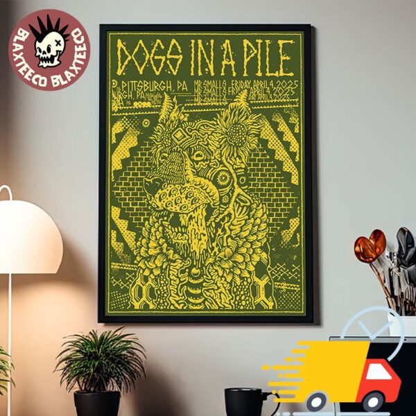Dogs In A Pile Poster For Show In Pittsburgh Pennsylvania At Mr Smalls Theatre On April 4 2025 Canvas