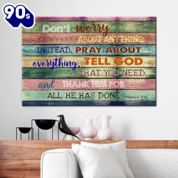 Don’t Worry About Anything Canvas Print Bible Verse Wall Art Religious Wall Decor