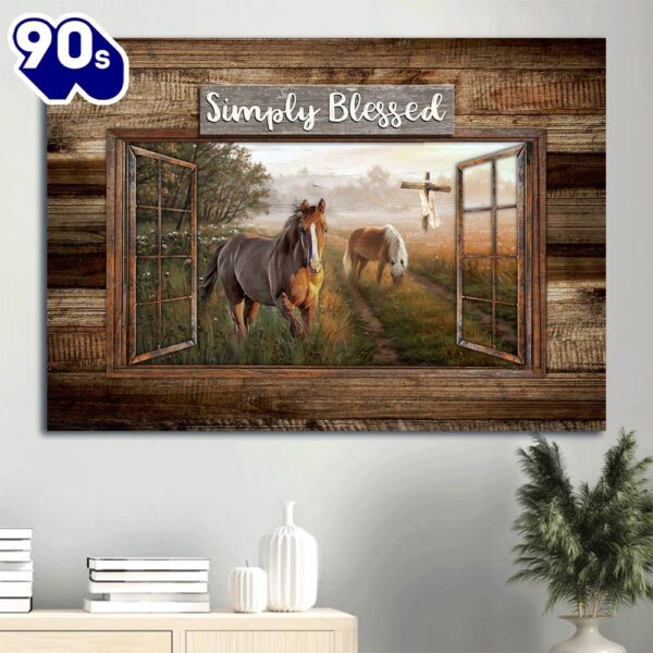 Dream Horses Green Meadow Land Countryside Painting Canvas Simply Blessed Canvas Wall Art  Poster Gift Christmas