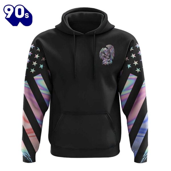 Eagle Back The Brave Holo Flag 3D Hoodie