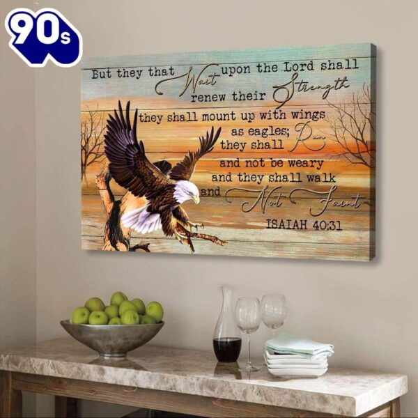 Eagle Wingspan, They That Wait Upon The Lord Isaiah 4031 Bible Verse Wall Art Canvas Print