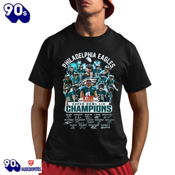 Eagles 2024-2025 LIX Super Bowl LIX Champions Shirt