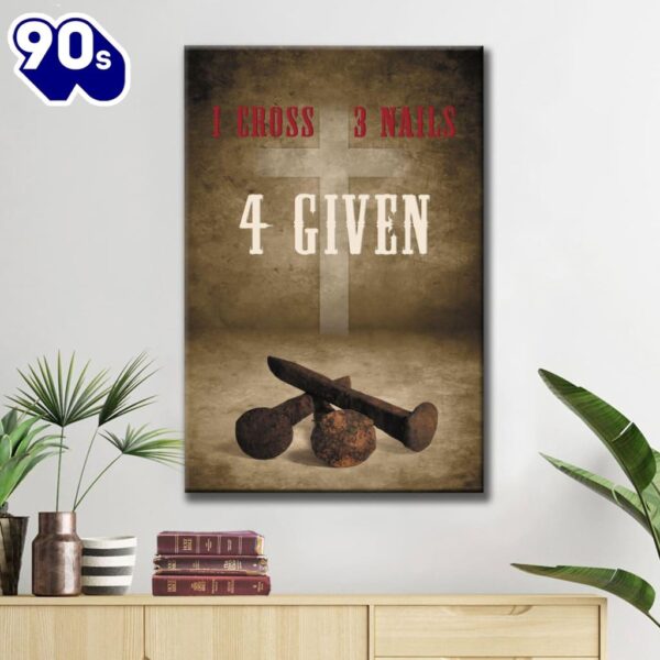 Easter Christian Gifts 1 Cross 3 Nails 4 Given Canvas Art    Poster Gift Christmas
