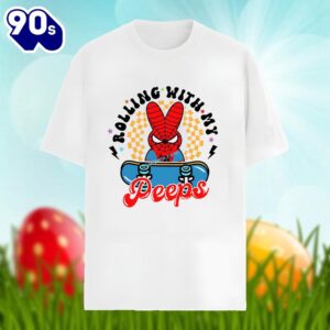 Easter Superhero And Rolling With My Peeps Graphic Shirt