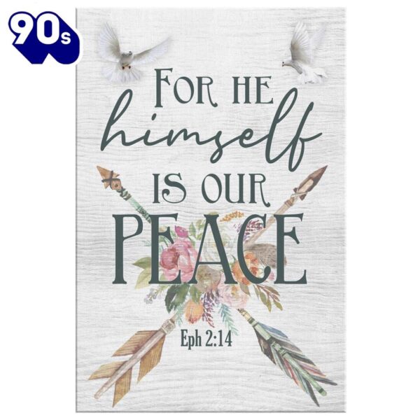Ephesians 214 For He Himself Is Our Peace Canvas Wall Art Prints   Poster Gift Christmas