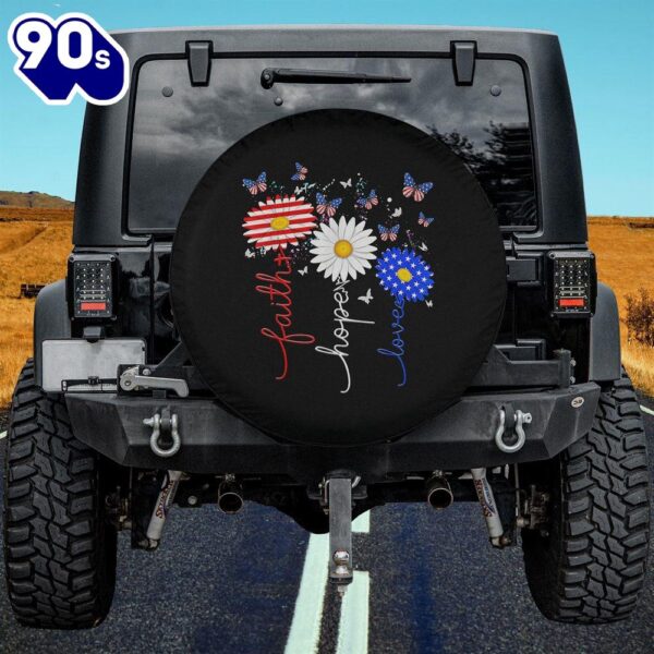 Faith Hope Love Butterfly Daisy 4th Of July Christians God Spare Tire Cover – Christian Tire Cover Car Decor