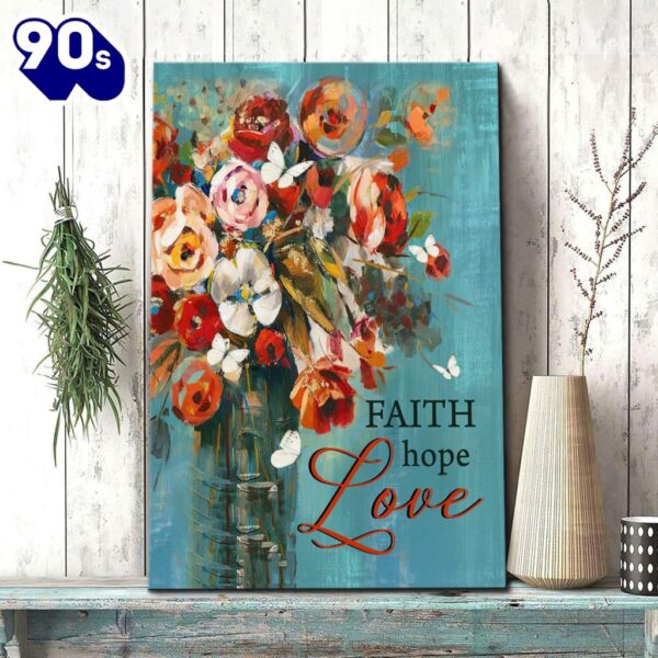 Faith Hope Love Butterfly Rose Christian Canvas Art    Poster Gift Christmas