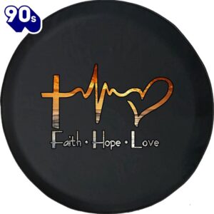 Faith Hope Love Spare Tire…