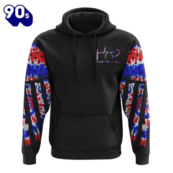 Faith Hope Love Tie Dye Flag 3D Hoodie