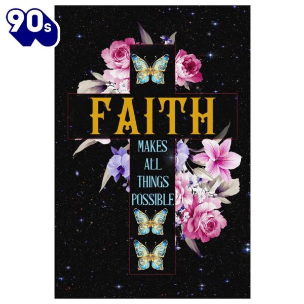 Faith Makes All Things Possible Butterfly Floral Canvas Wall Art Prints   Poster Gift Christmas