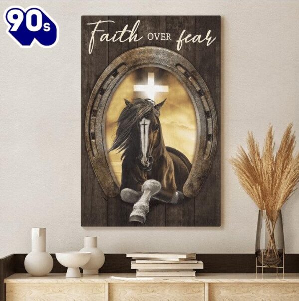 Faith Over Fear Canvas Jesus Horses Cross Canvas Posters   Poster Gift Christmas
