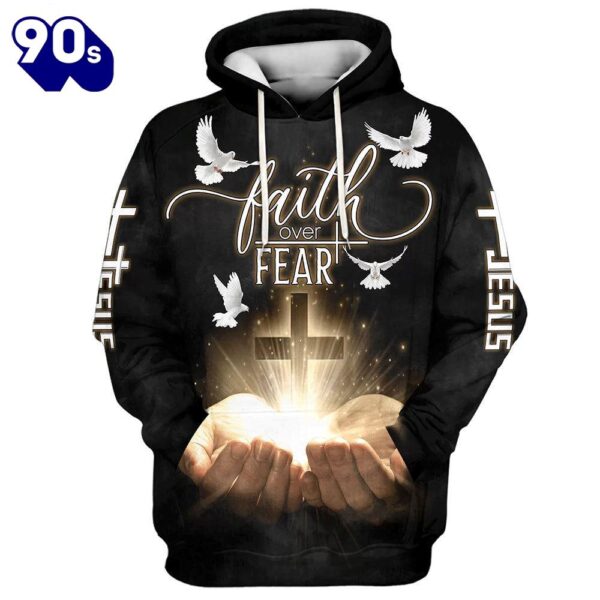 Faith Over Fear Jesus Gods Hand Christian Cross Hoodies Jesus Hoodie