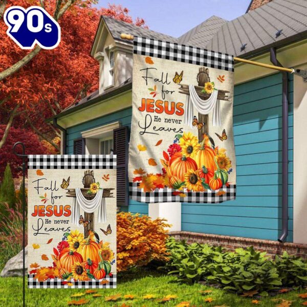 Halloween  Fall Flag Fall For Jesus He Never Leaves Halloween Thanksgiving Flag, Halloween Garden Flags