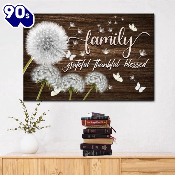 Family Grateful Thankful Blessed Wall Art Canvas, Dandelions Christian Wall Decor