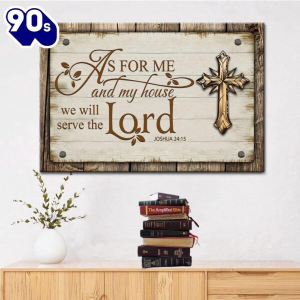 Farmhouse, As For Me And My House 2415 Canvas Print Bible Verse Wall Art