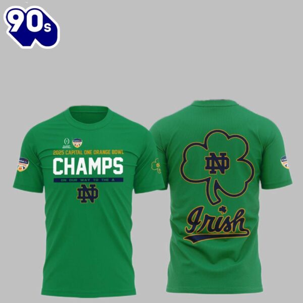 Fighting Irish 2025 Capital Orange Bowl Champions On Our Way To The A Shirt