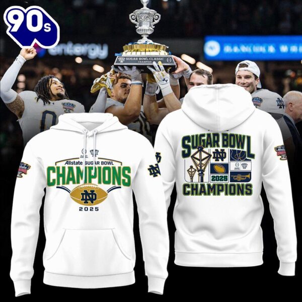 Fighting Irish College Football Playoff 2025 Sugar Bowl Champions Shirt