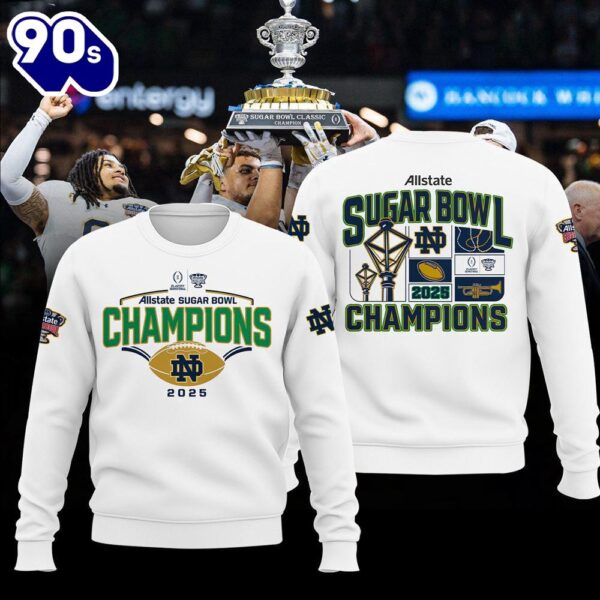 Fighting Irish College Football Playoff 2025 Sugar Bowl Champions Shirt