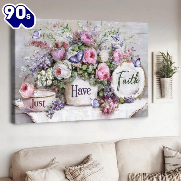 Flower Garden Just Have Faith Canvas Wall Art   Poster Gift Christmas