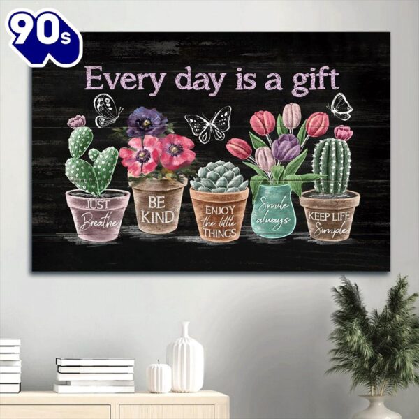 Flower Painting Rustic Cactus Tulip Flower Butterfly Gift For Religous Christian Every Day Is A Gift Canvas Wall Art  Poster Gift Christmas