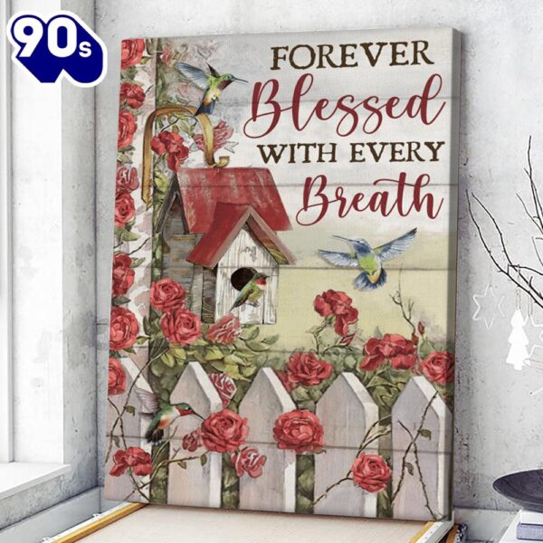 Forever Blessed With Every Breath Hummingbirds Christian Canvas Wall Art