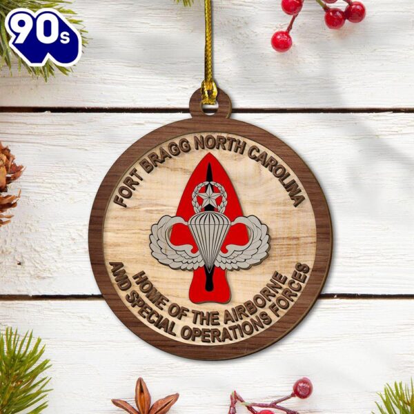 Fort Bragg Home Of The Airborne And Special Operations Forces 2-layered Wood Ornament