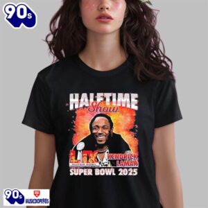 Funny Kendrick Lamar Super Bowl Lix Halftime Show 2025 Shirt