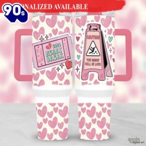 Funny Valentines Day 40oz Tumbler…