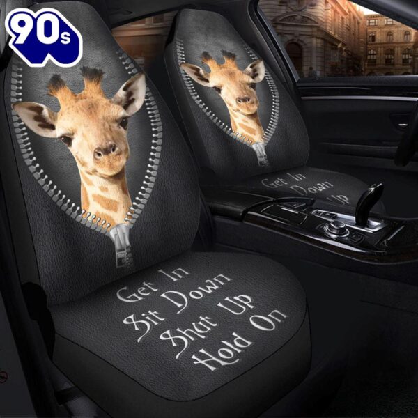 Giraffe Get In Sit Down Shut Up Hold On Zipper Car Seat Covers