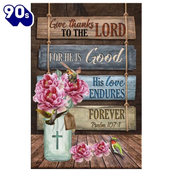 Give Thanks To The Lord For He Is Good Psalm 1071 Canvas Wall Art Prints   Poster Gift Christmas