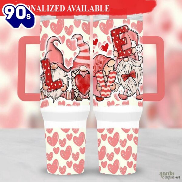 Gnomes Valentines Day 40oz Tumbler Wrap Valentine’s Love 40 oz – 40oz Tumbler with Handle